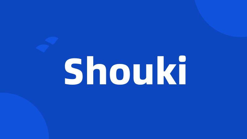 Shouki