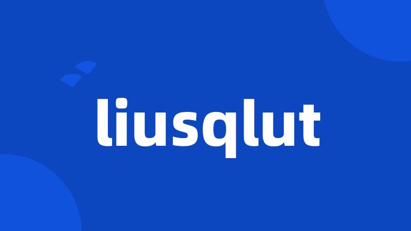 liusqlut