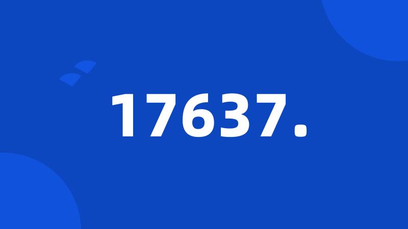 17637.