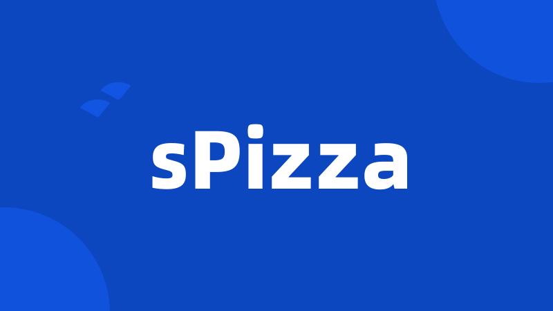 sPizza