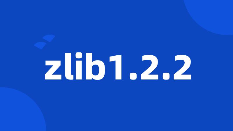 zlib1.2.2