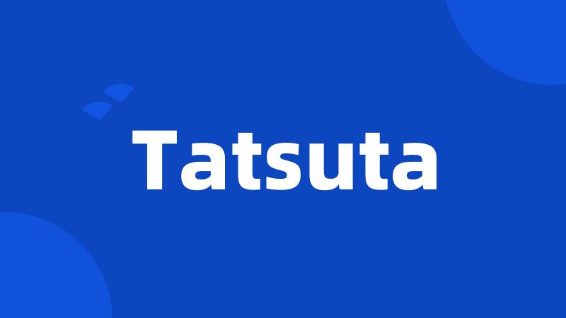 Tatsuta