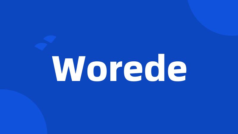 Worede