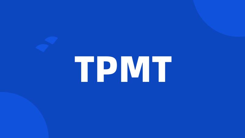 TPMT