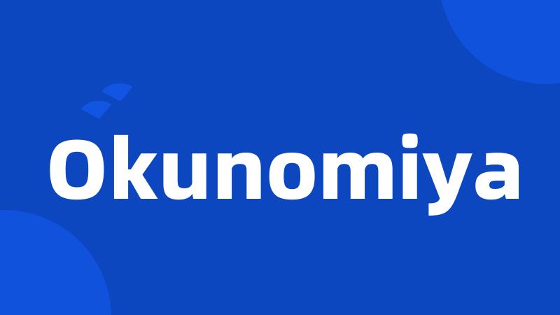 Okunomiya