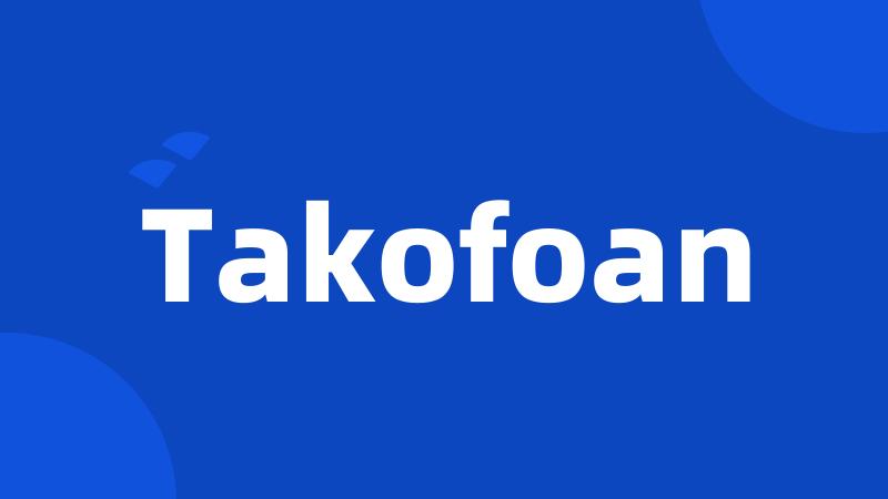 Takofoan