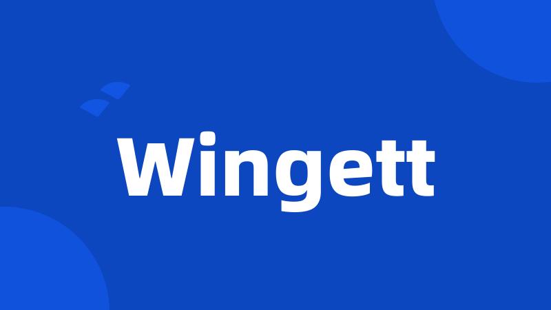 Wingett
