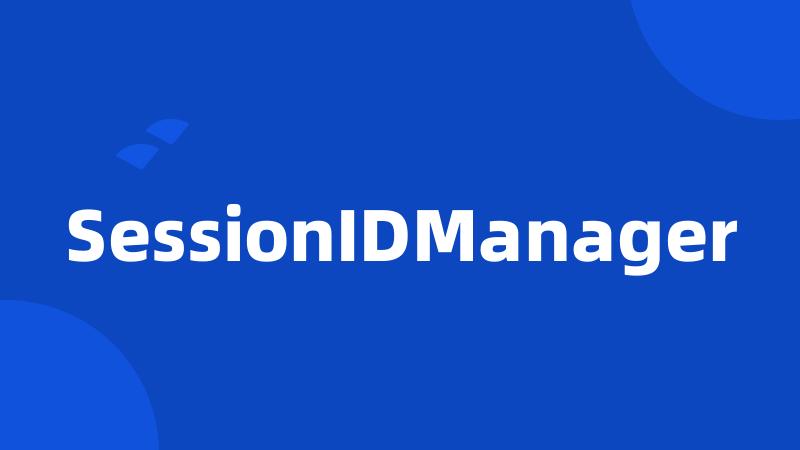 SessionIDManager