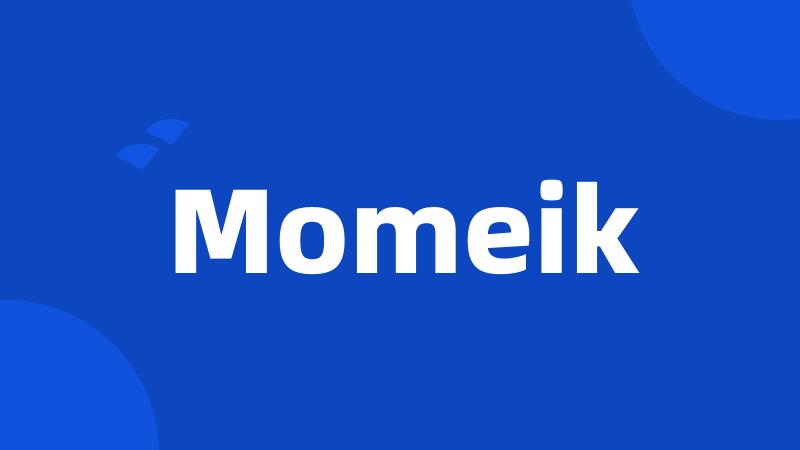 Momeik