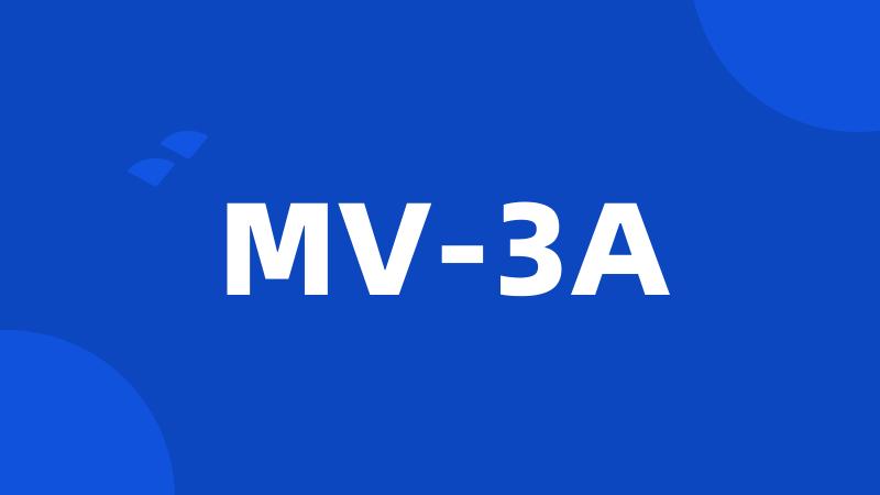 MV-3A