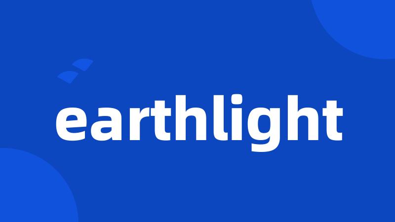 earthlight