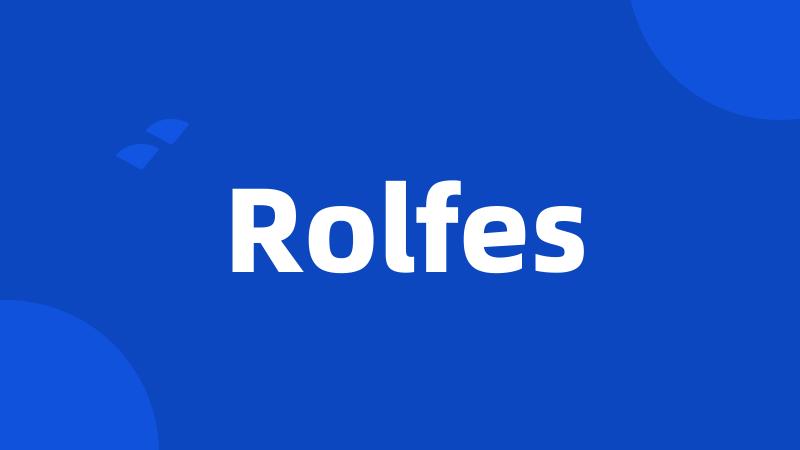 Rolfes