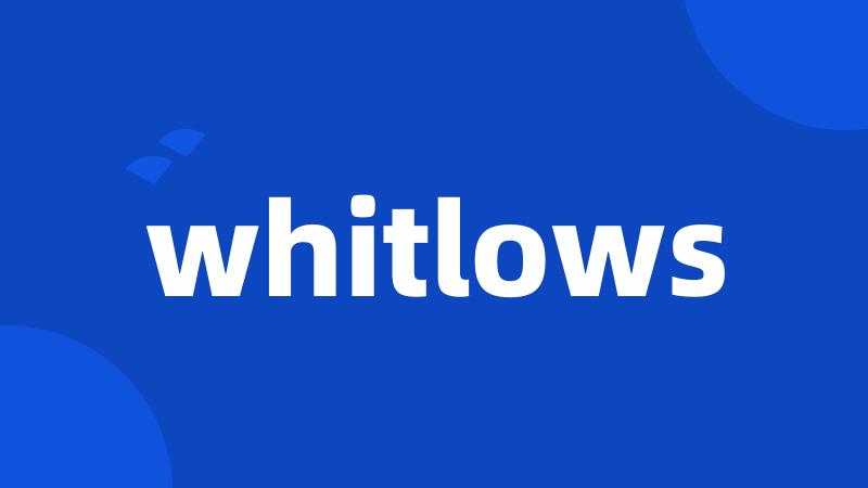 whitlows