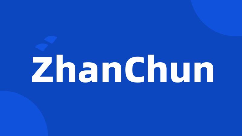 ZhanChun