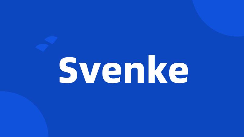 Svenke