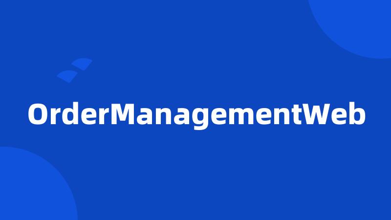 OrderManagementWeb