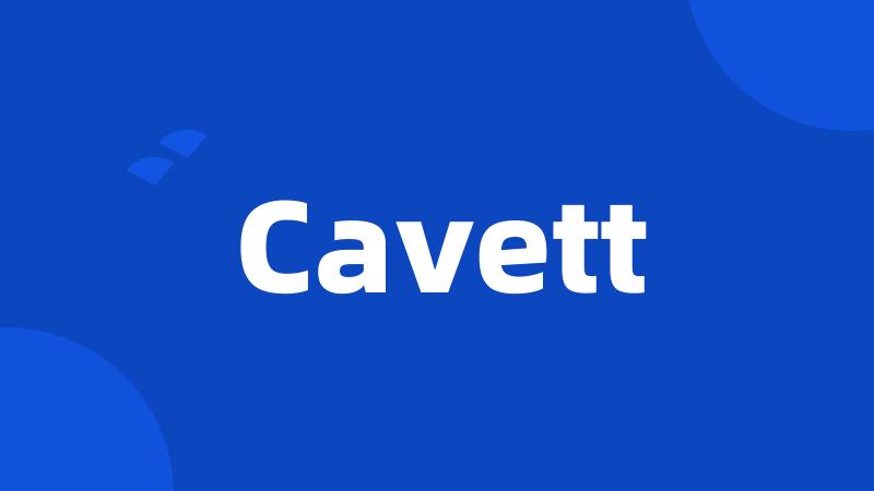 Cavett