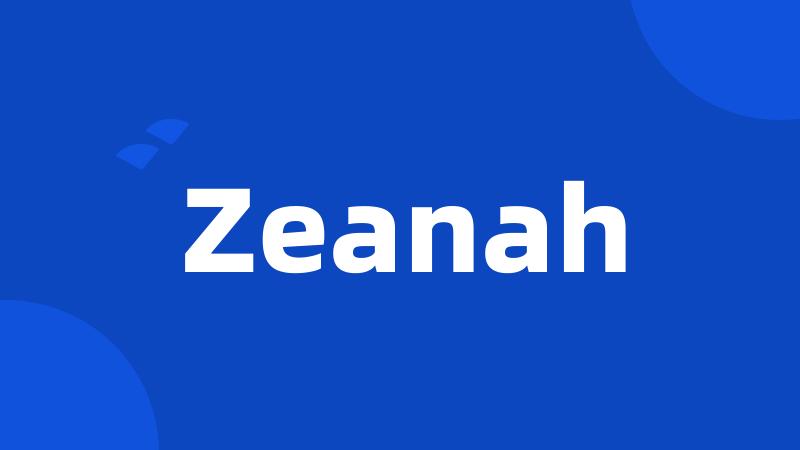 Zeanah