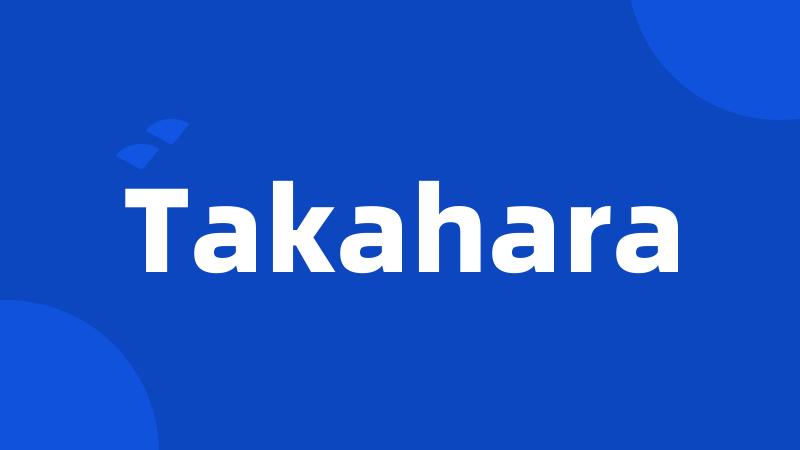 Takahara