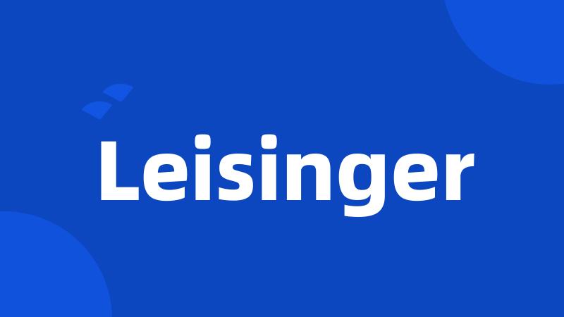 Leisinger