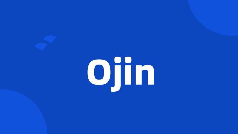 Ojin