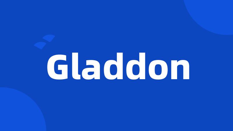 Gladdon