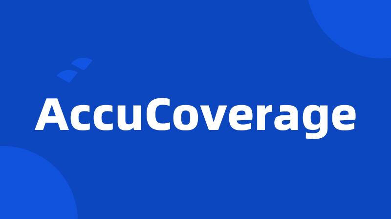 AccuCoverage