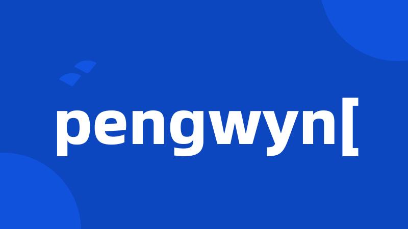 pengwyn[