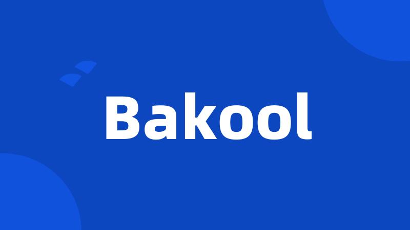 Bakool