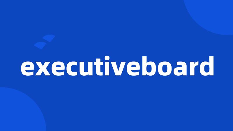executiveboard