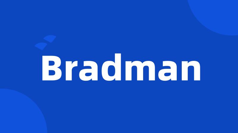 Bradman