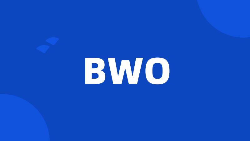 BWO