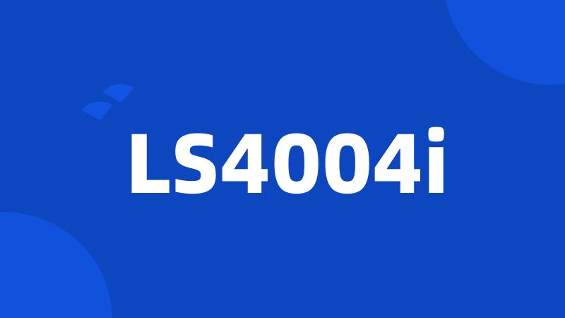 LS4004i