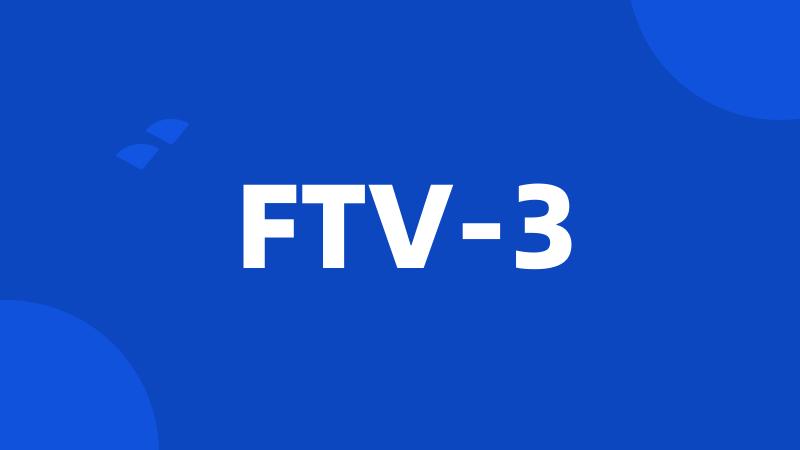 FTV-3