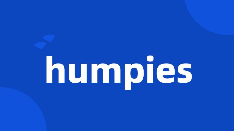 humpies