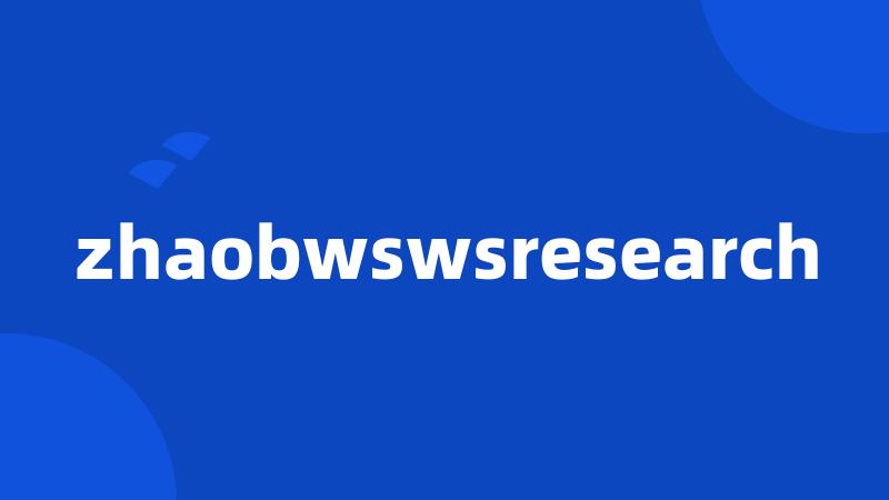 zhaobwswsresearch