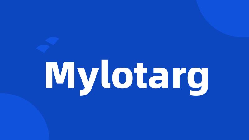 Mylotarg