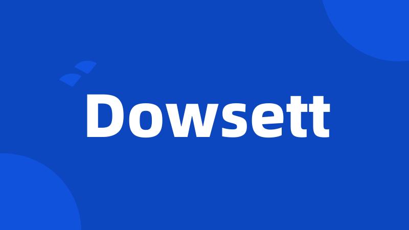 Dowsett