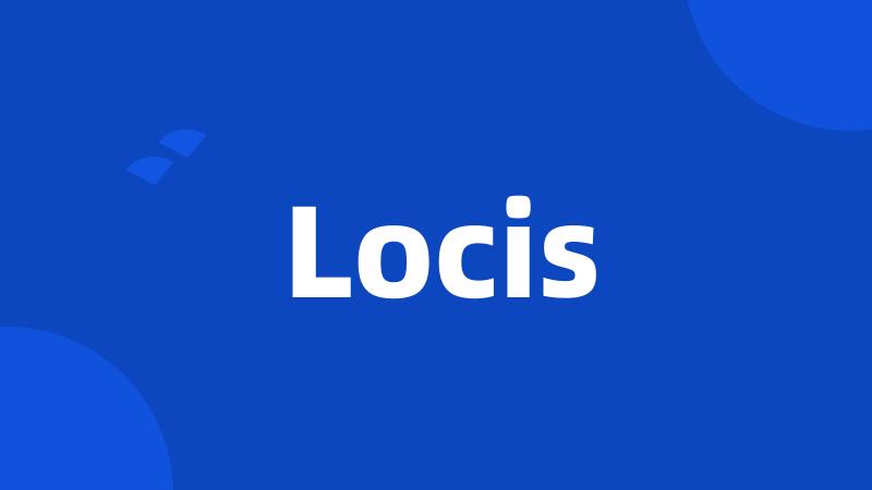 Locis