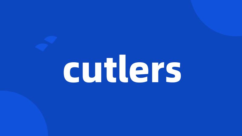 cutlers