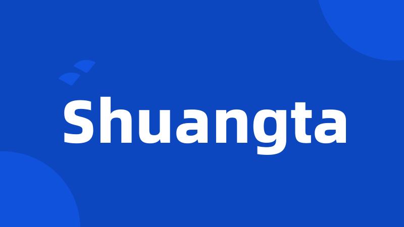 Shuangta