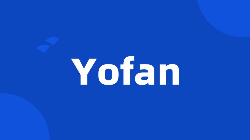 Yofan