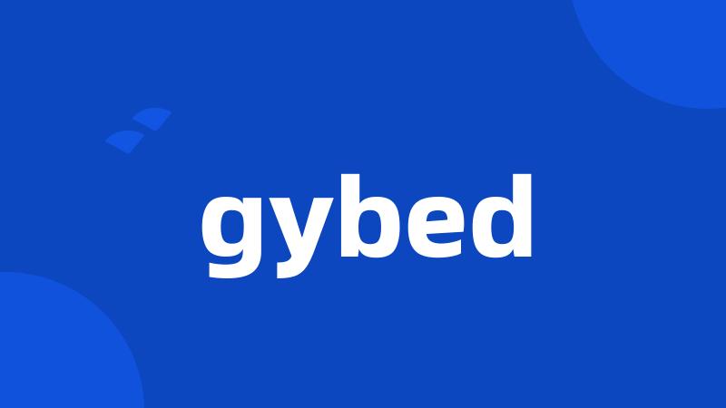 gybed