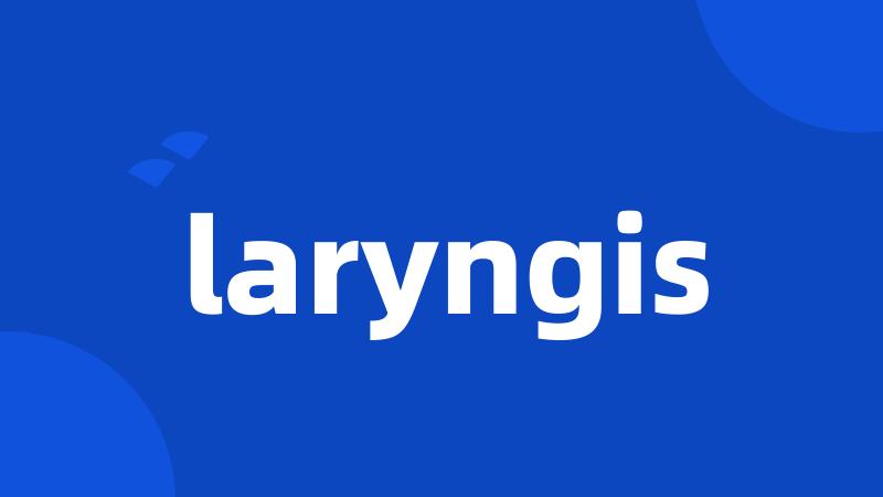 laryngis