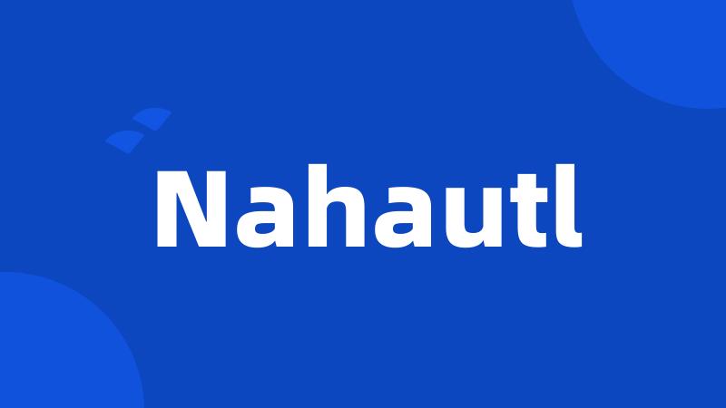 Nahautl