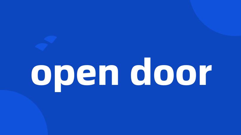 open door
