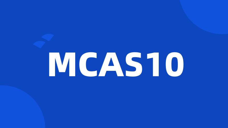 MCAS10