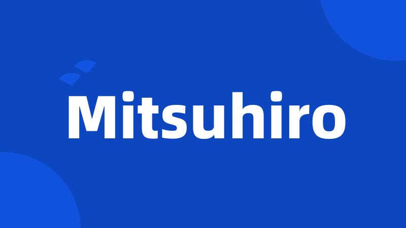 Mitsuhiro