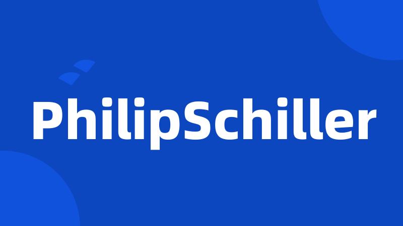 PhilipSchiller