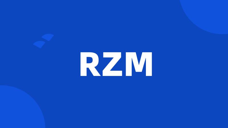RZM